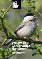 BftB W‎illow Tit Conservation Handbook, text by Geoff Carr and Sophie Pinder